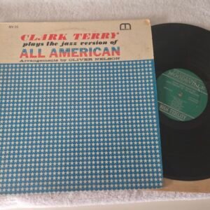 LOT 080 - Clark Terry – Plays the Jazz Version of “All American” (1962 Prestige Moodsville MVLP 26)
