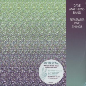 Dave Matthews Band Remember Two Things vinyl front cover