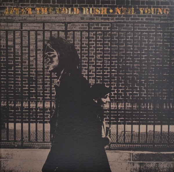 Neil Young After the Gold Rush vinyl front cover
